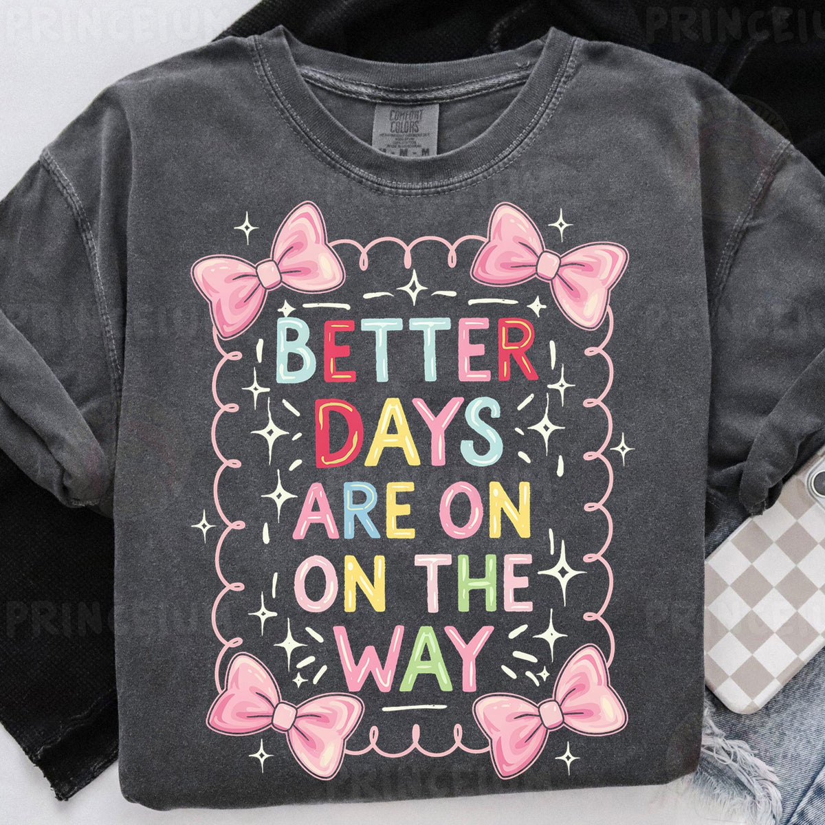 Better Days Are On The Way