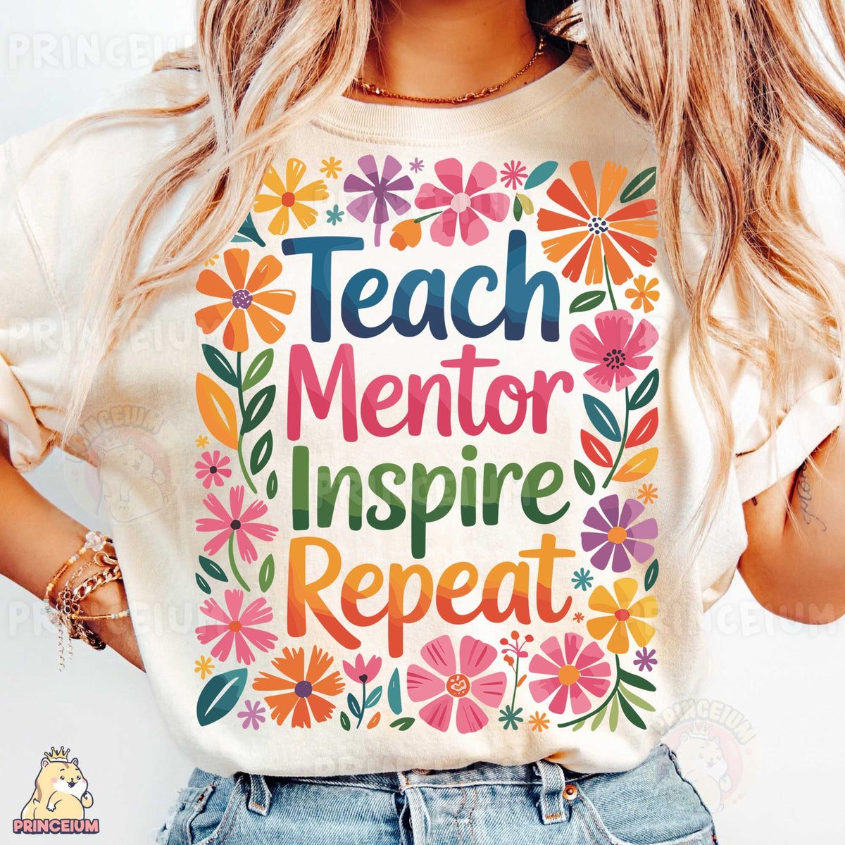 Teach Mentor Inspire Repeat