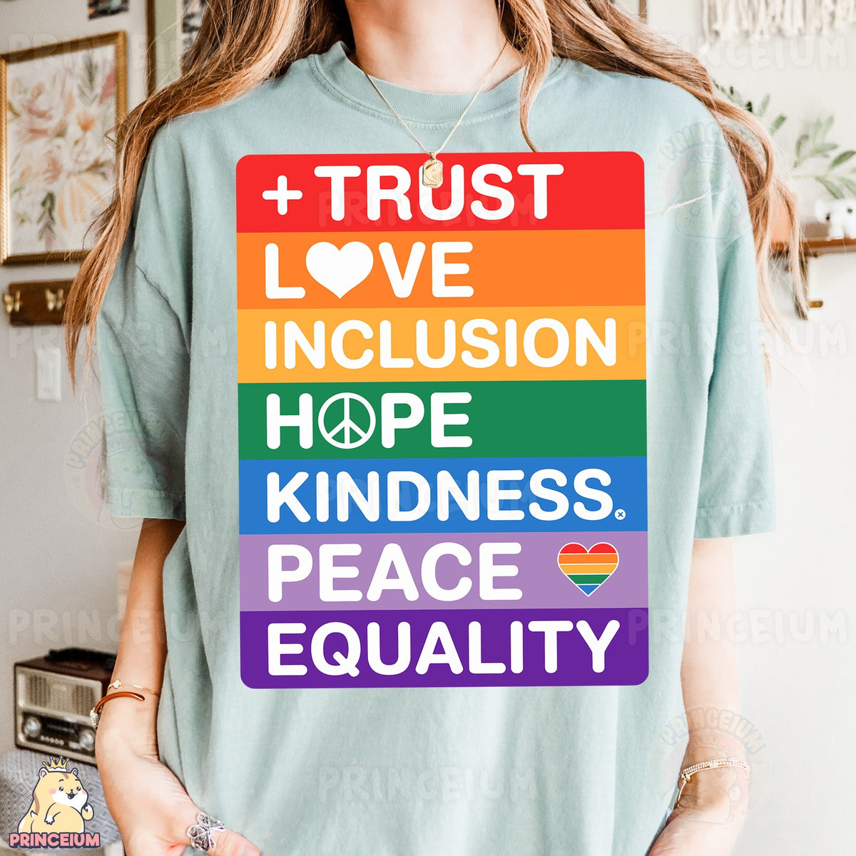Trust Love Inclusion Pride