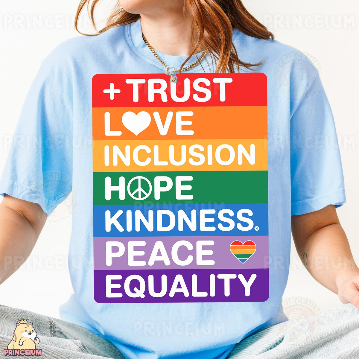 Trust Love Inclusion Pride