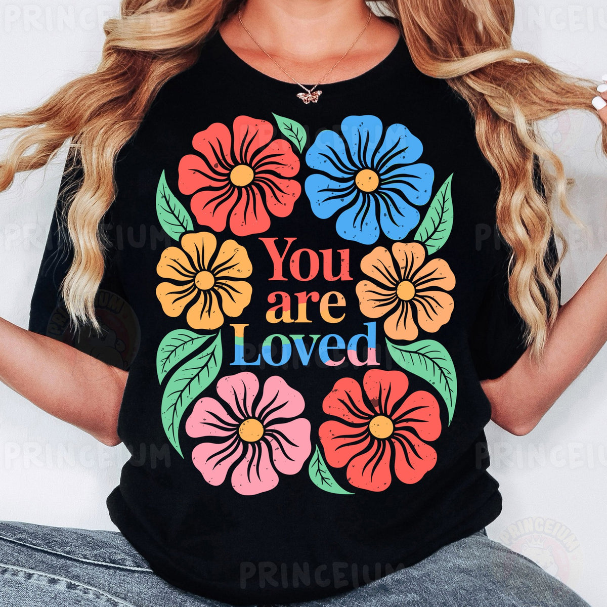 You Are Loved Floral