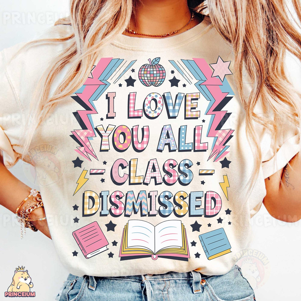 I Love You All Class Dismissed