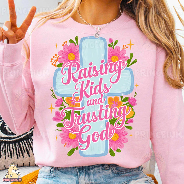 Raising Kids and Trusting God