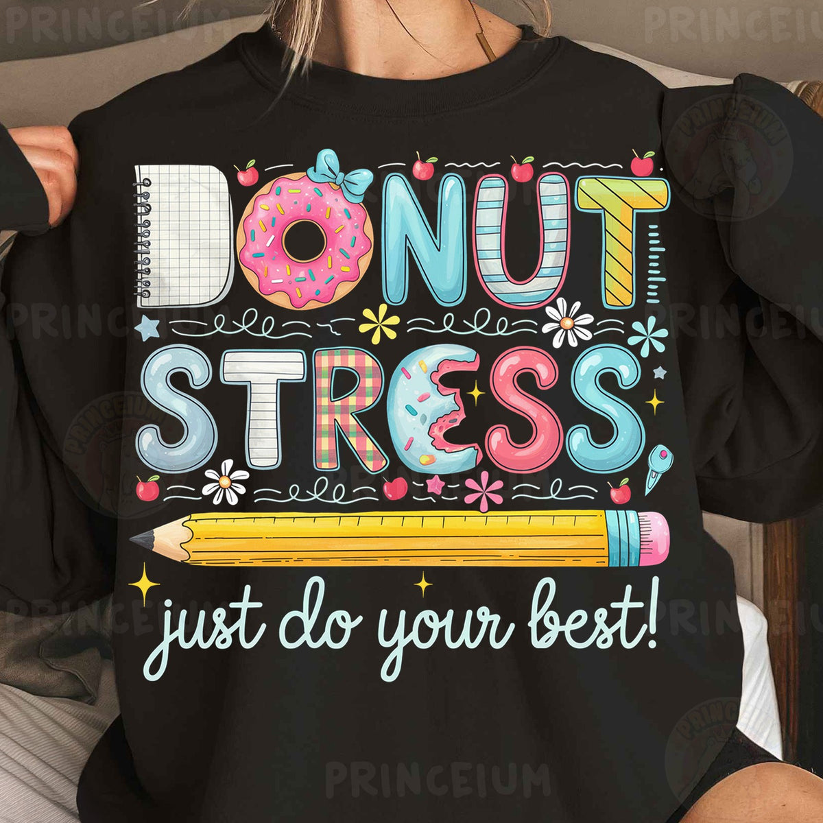 Donut Stress Just Do Your Best