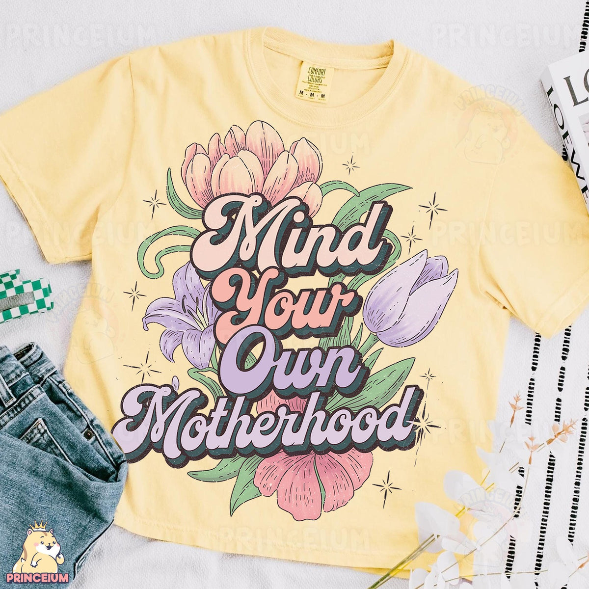 Mind Your Own Motherhood