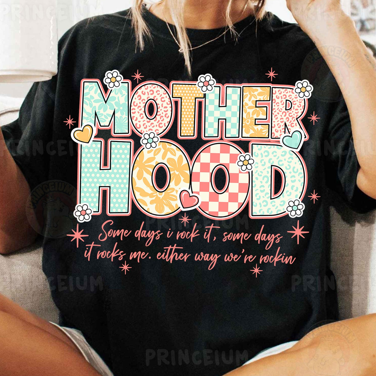 Motherhood Some Days I Rock It