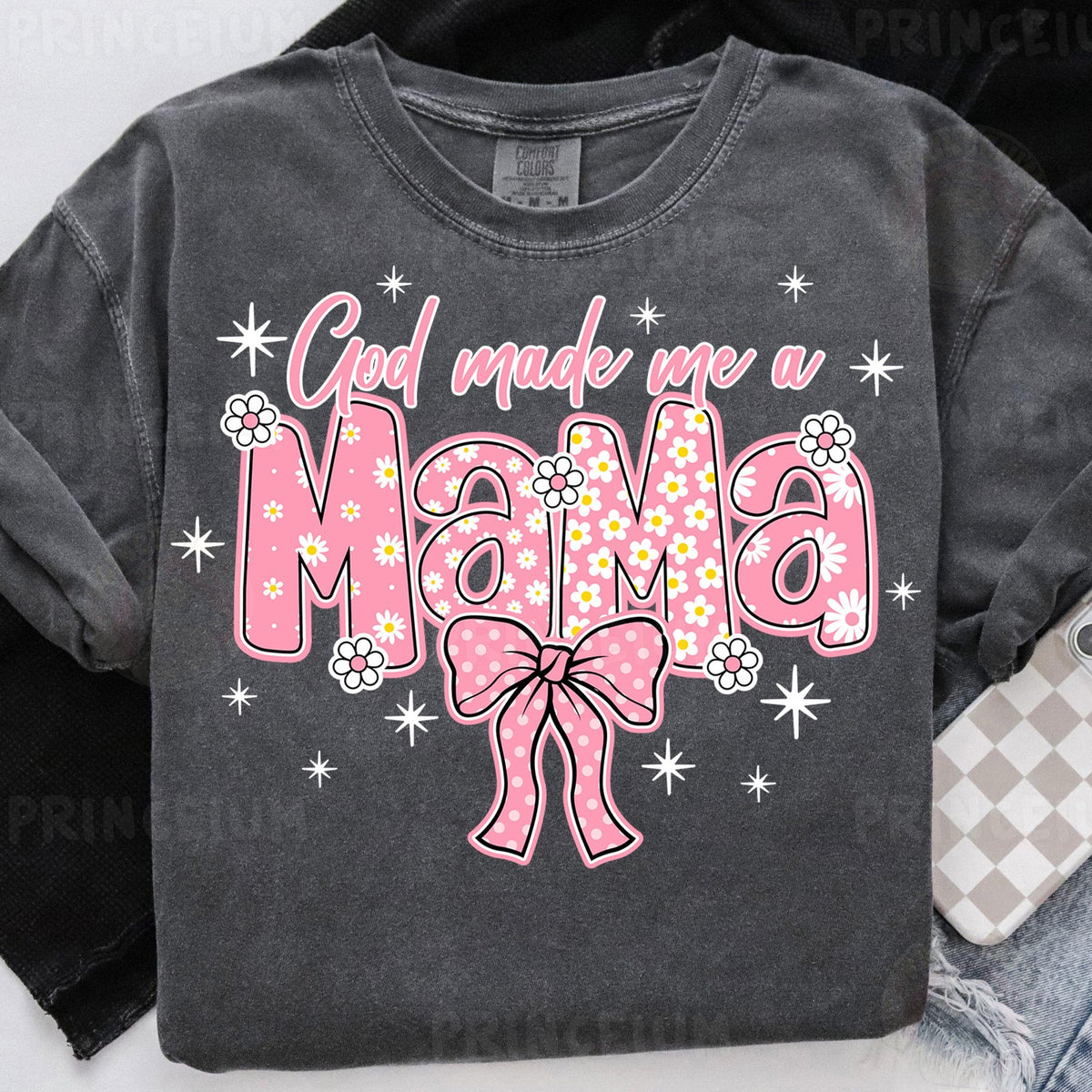 God Made Me a Mama