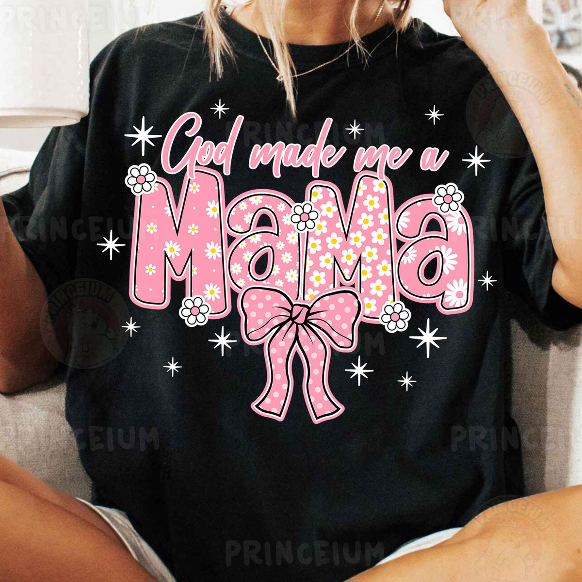 God Made Me a Mama
