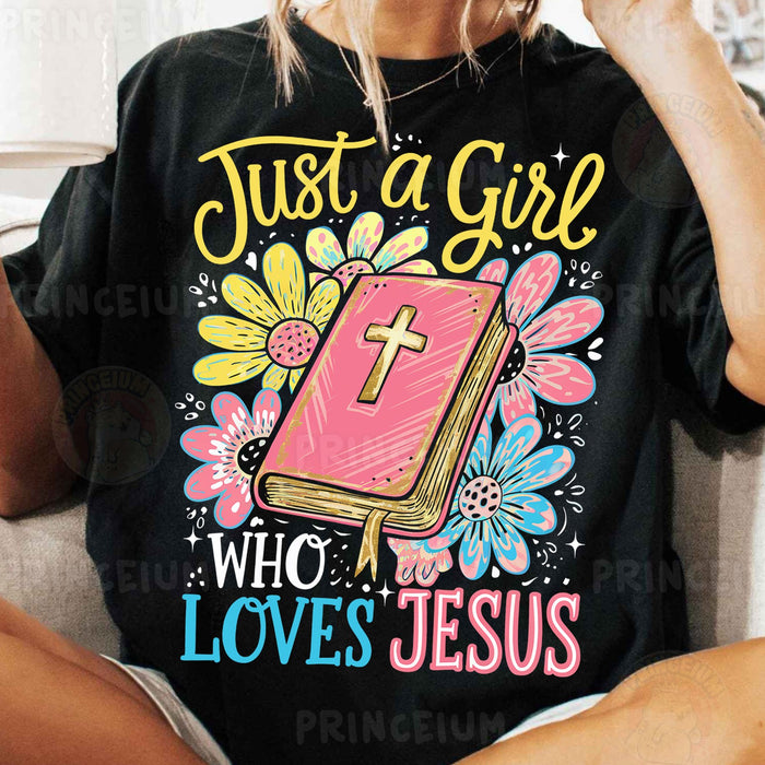 Just a Girl Who Loves Jesus