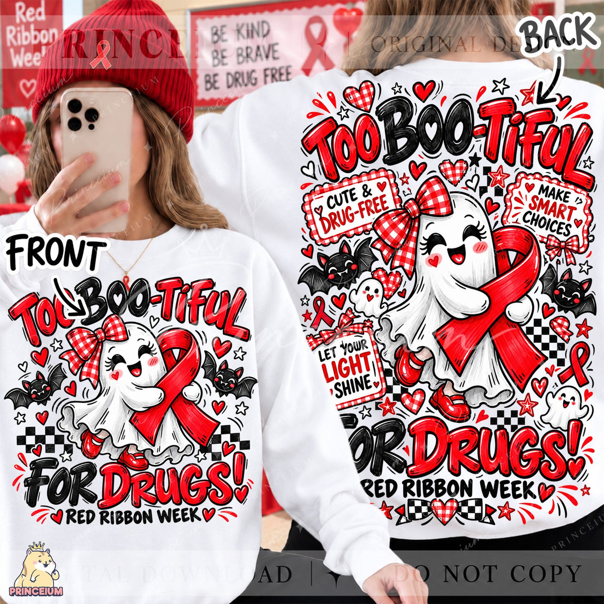 Too Boo-tiful For Drugs Front & Back Set