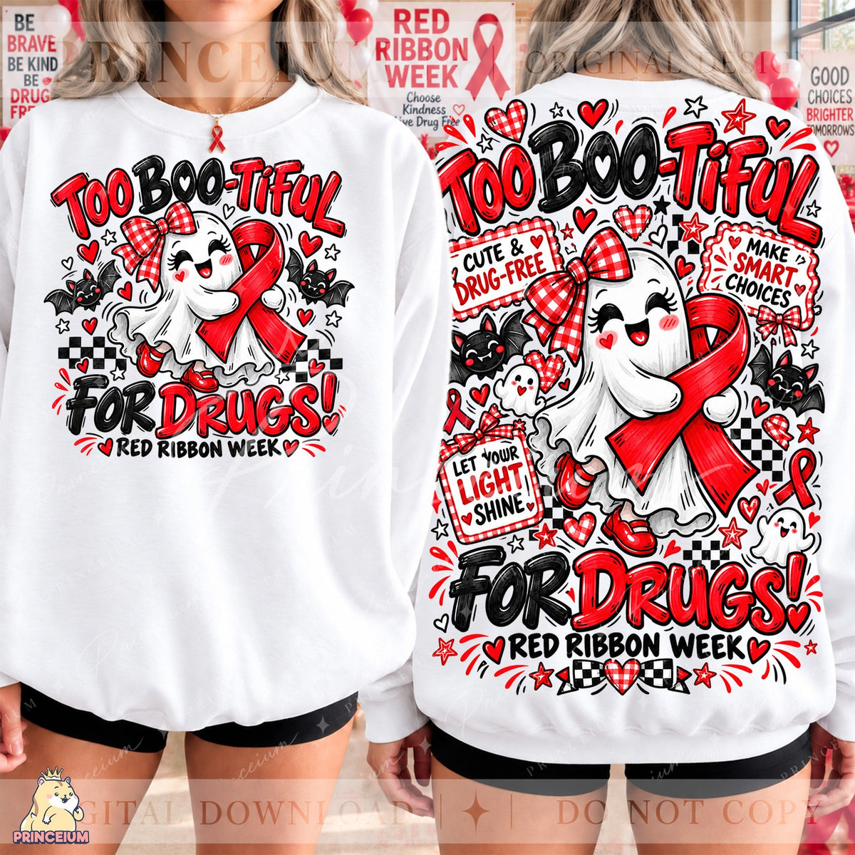 Too Boo-tiful For Drugs Front & Back Set