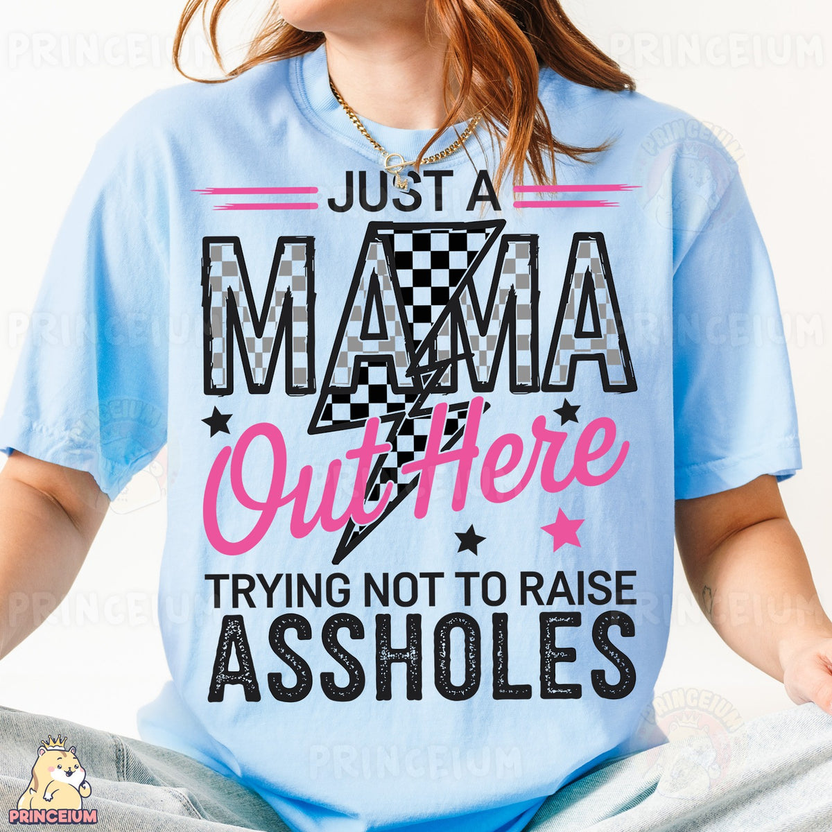 Just a Mama Out Here