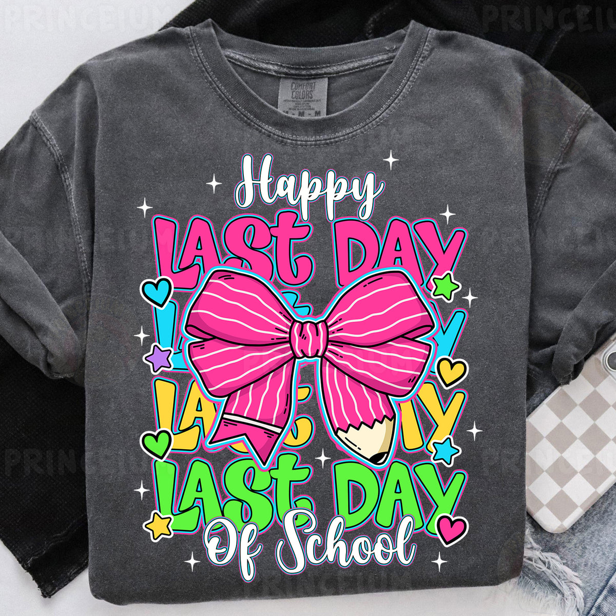 a t - shirt that says happy last day last day of school