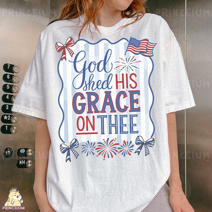 a woman wearing a t - shirt that says god shed his grace on thee