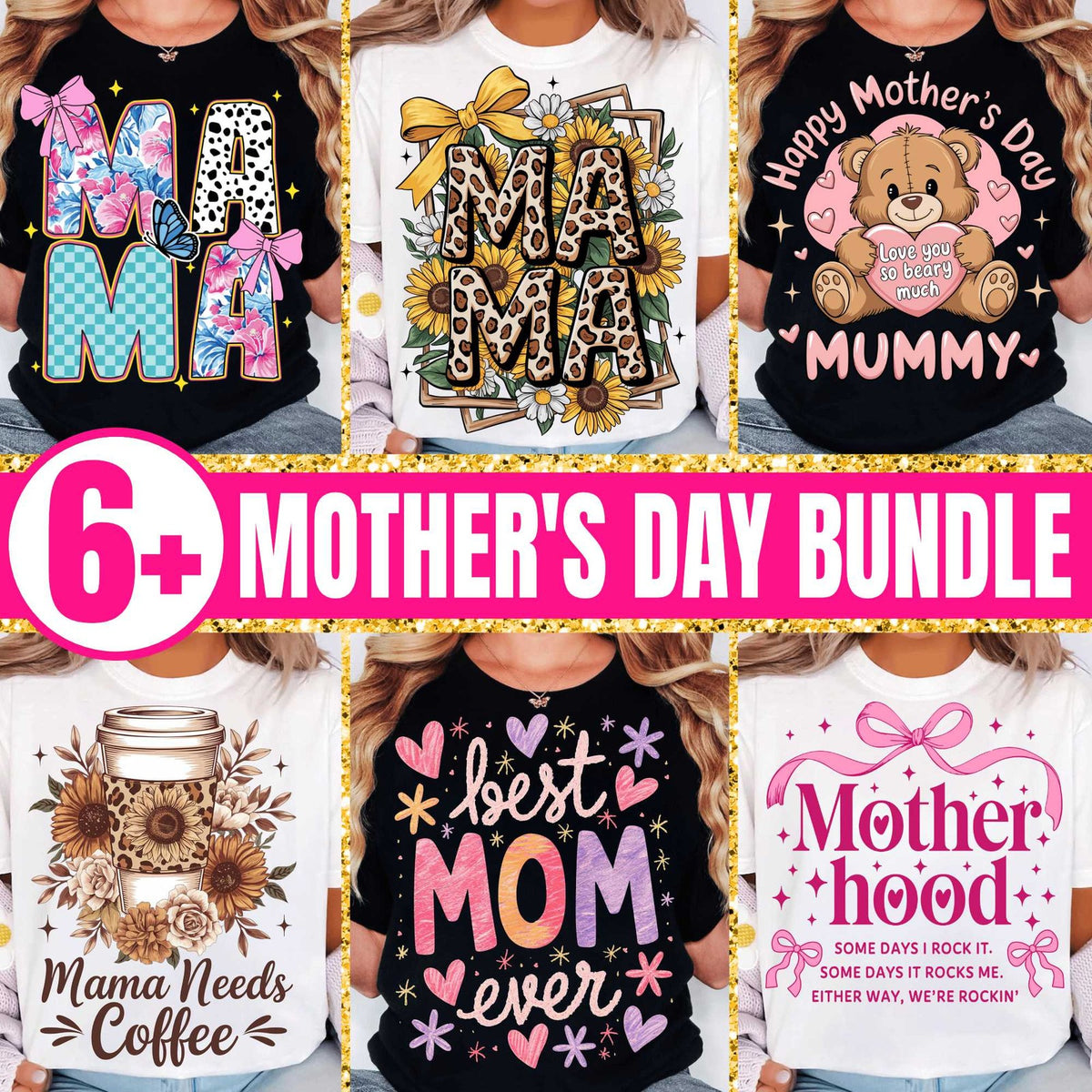 Best Mom Ever & Hot Mess Mama Bundle