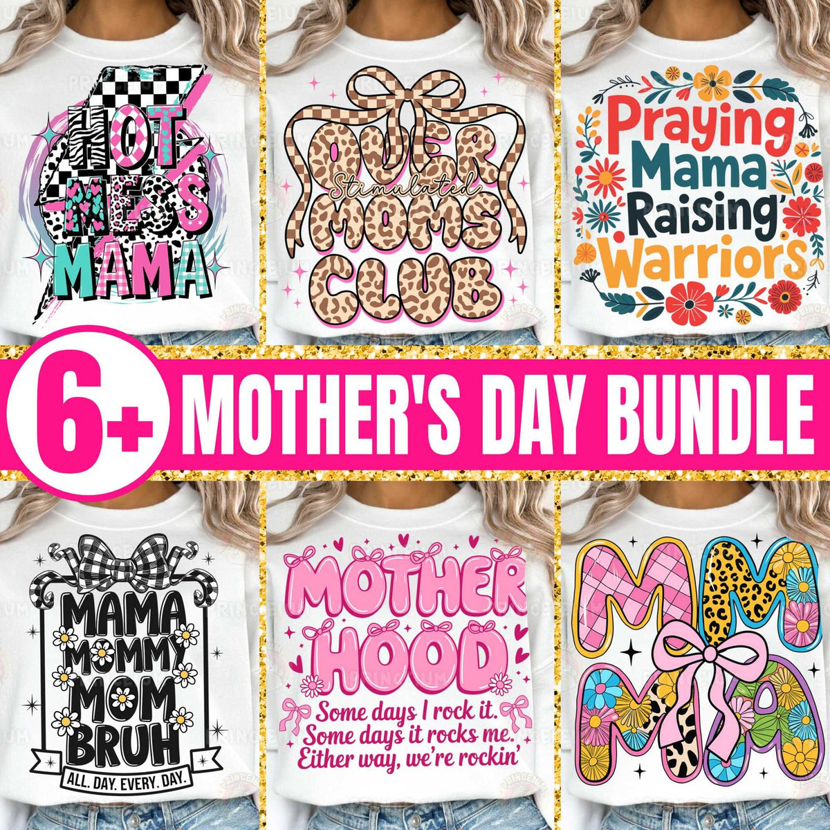 Best Mom Ever & Hot Mess Mama Bundle