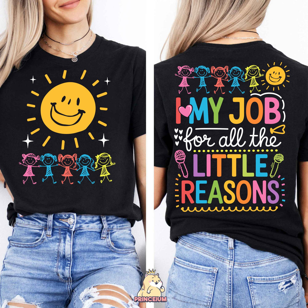 I Love My Job Little Reasons Front and Back