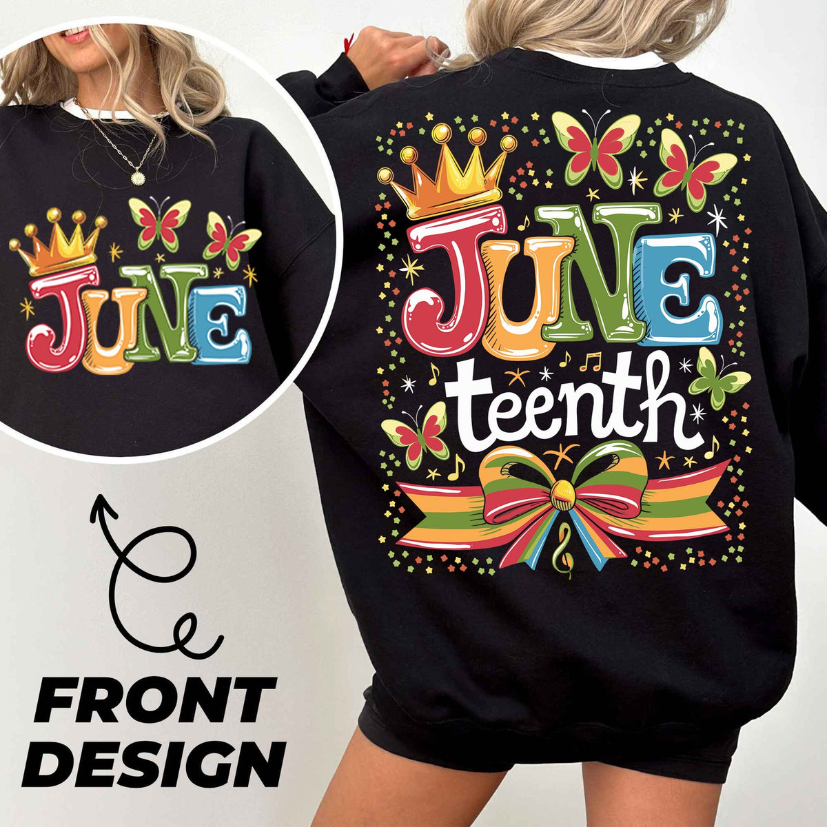 Juneteenth Crown and Butterflies Front and Back
