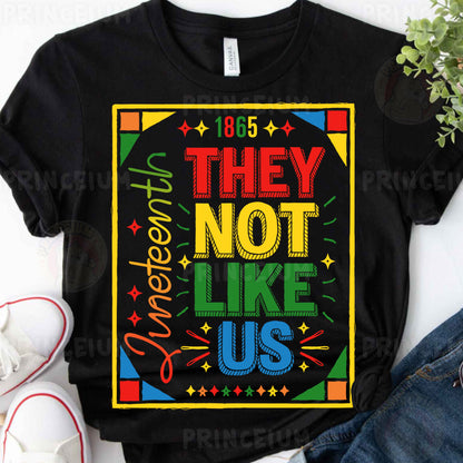 a t - shirt that says, they not like us