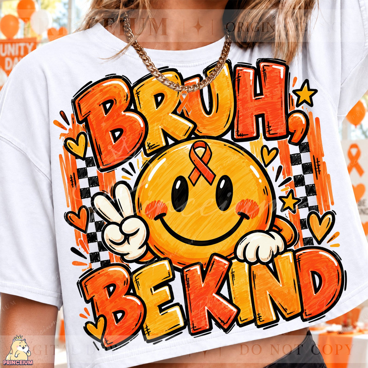 Bruh Be Kind Unity Day