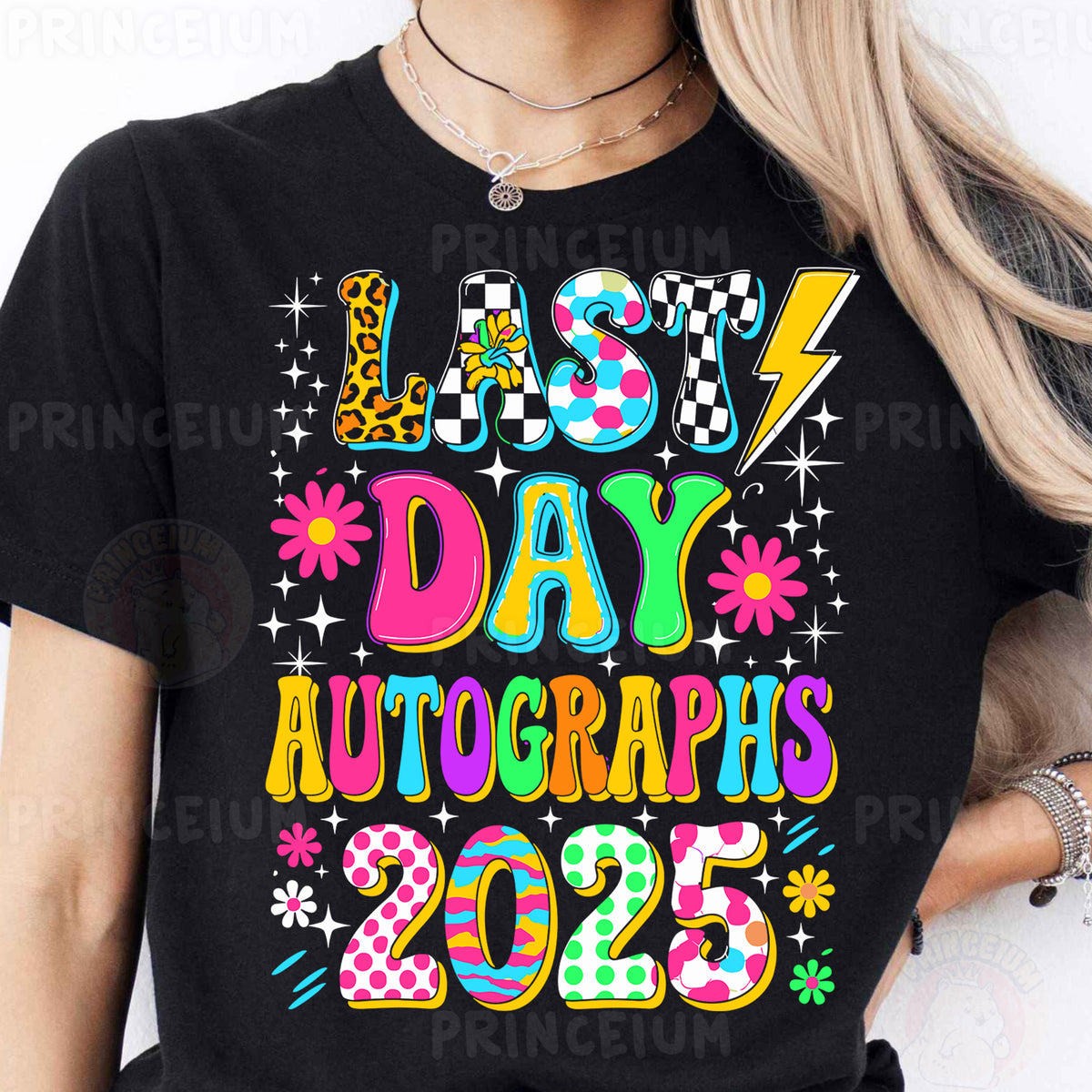a woman wearing a t - shirt that says last day autographs 2055