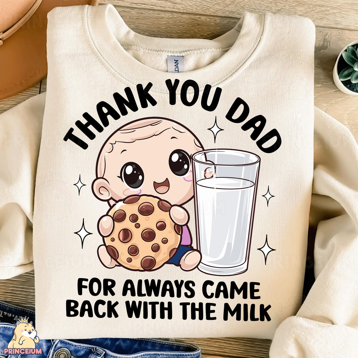 a t - shirt that says thank you dad for always came back with the milk