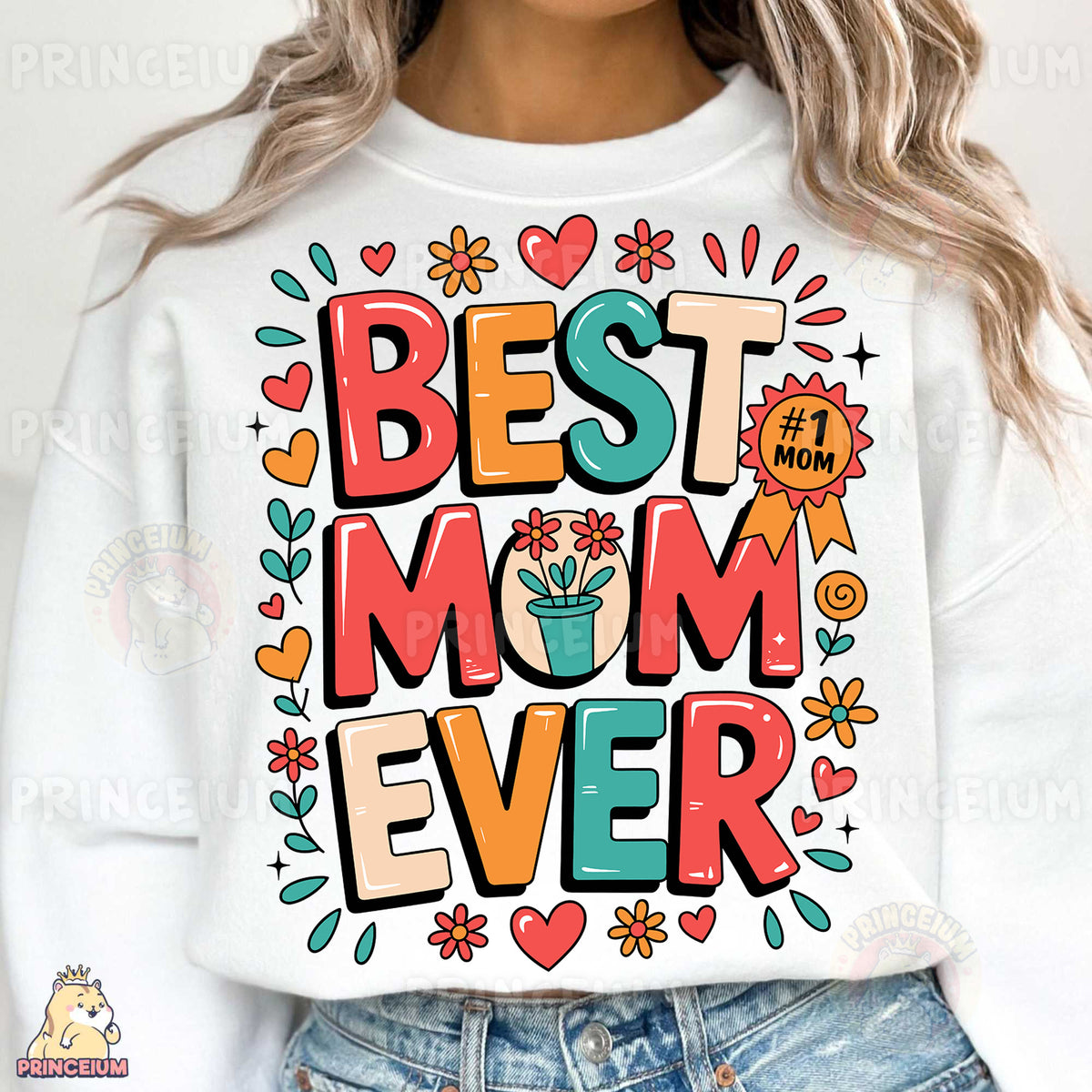 a woman wearing a white sweatshirt with the words best mom ever printed on it