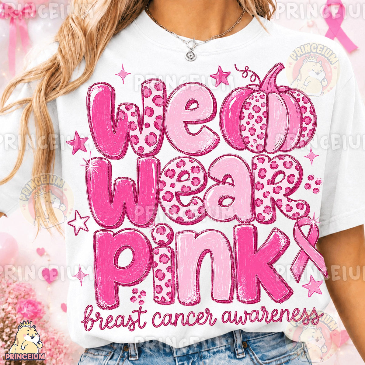 We Wear Pink Breast Cancer Awareness