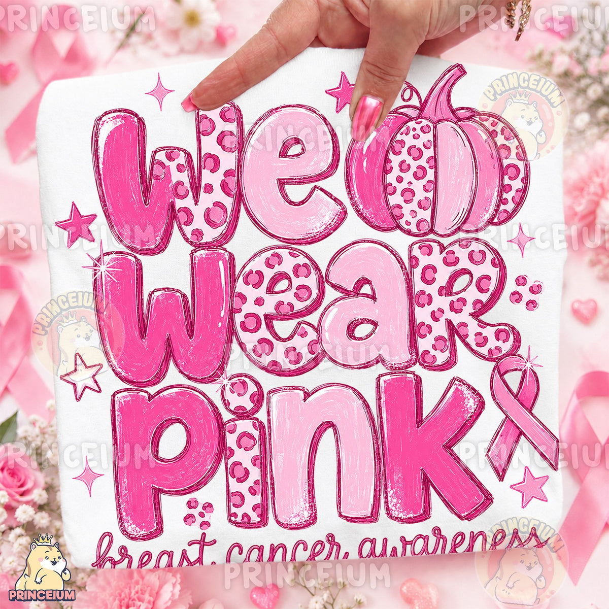 We Wear Pink Breast Cancer Awareness