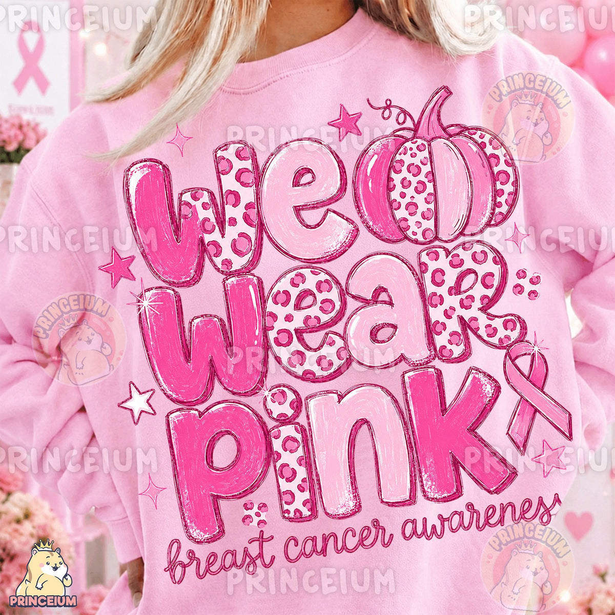 We Wear Pink Breast Cancer Awareness