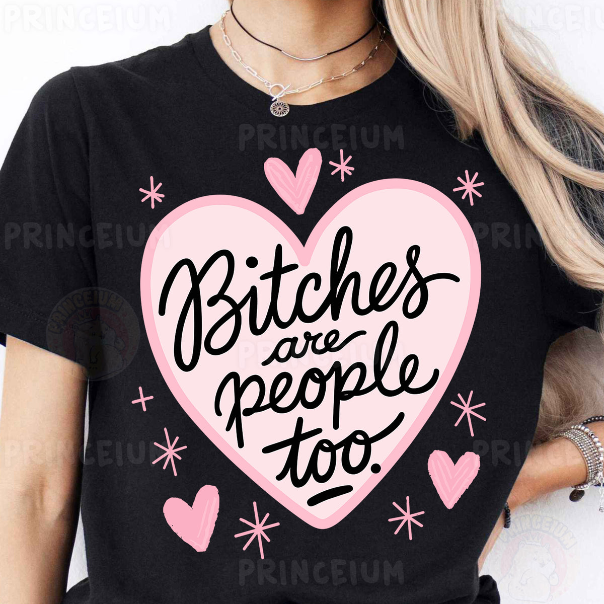 a woman wearing a t - shirt that says bitches are people too