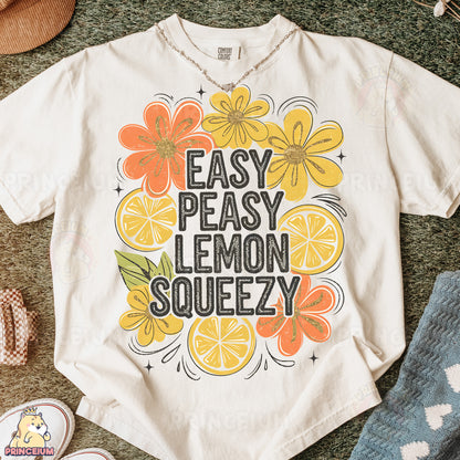 a t - shirt that says easy peasy lemon squeezezy
