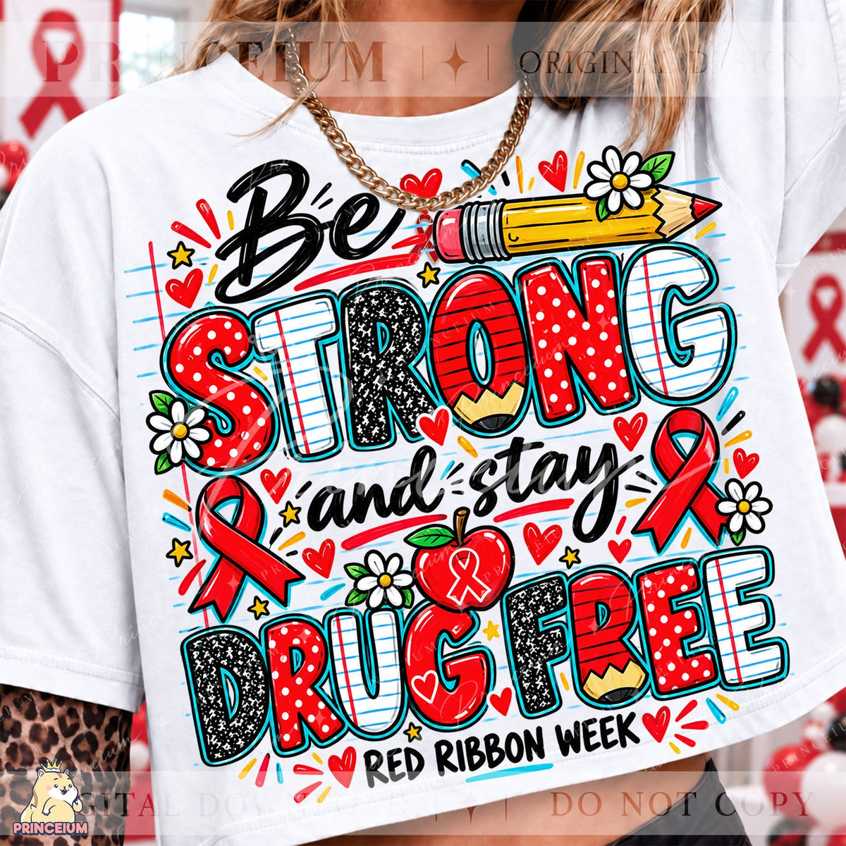 Be Strong and Stay Drug Free