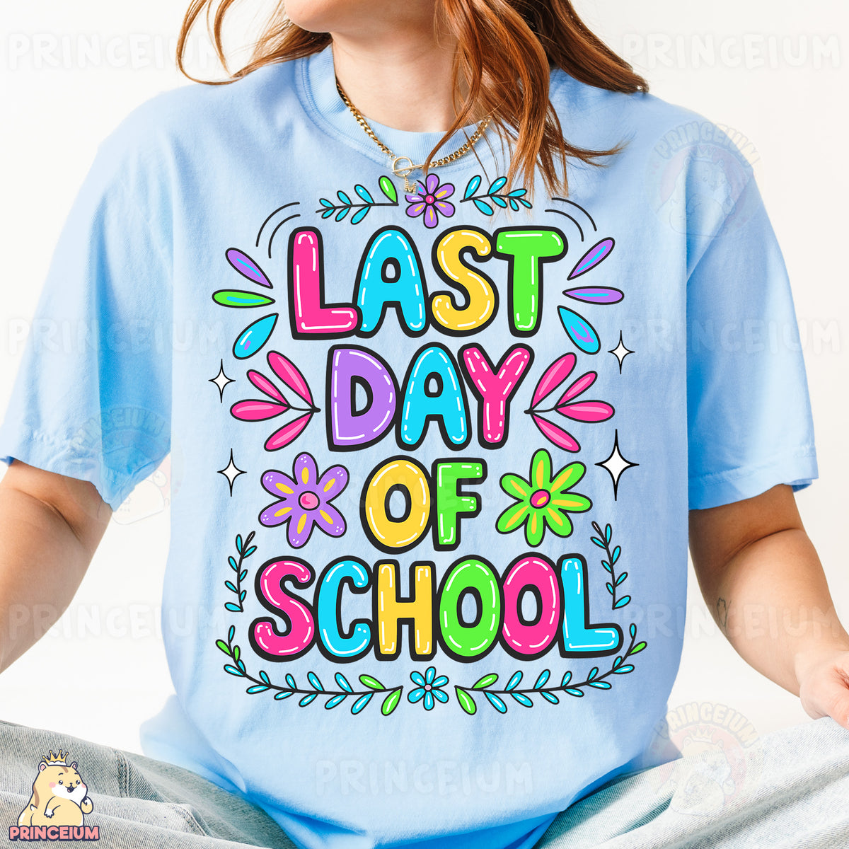 a woman wearing a t - shirt that says last day of school