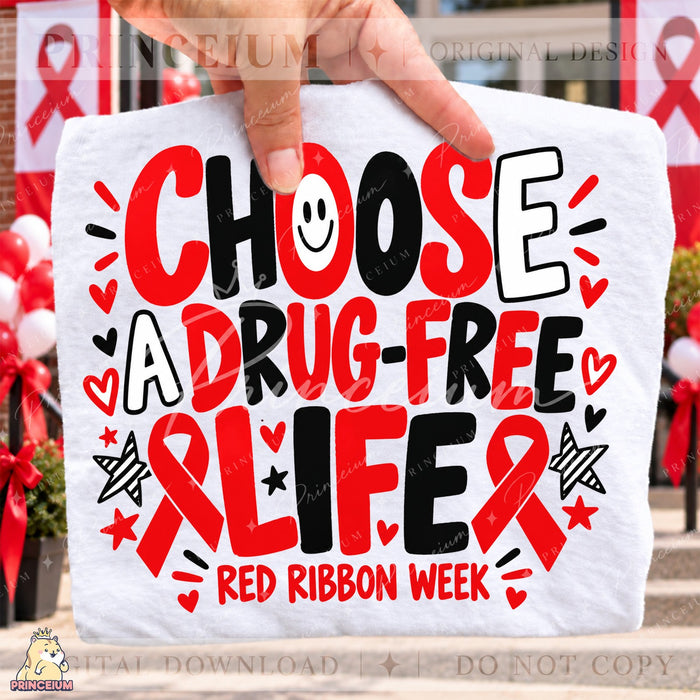 Choose a Drug-Free Life