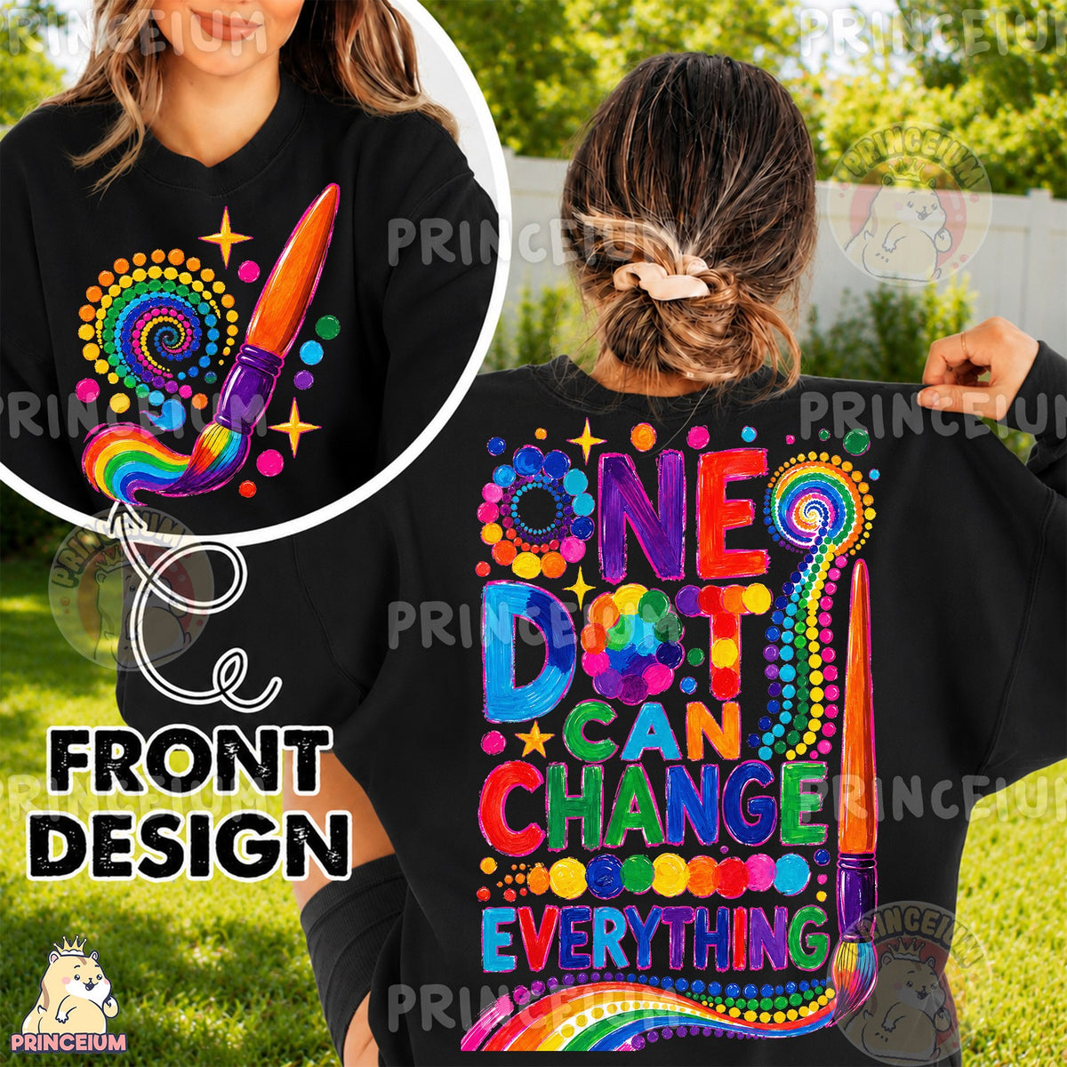 One Dot Can Change Everything Front and Back