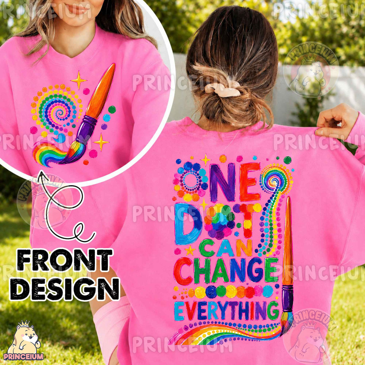 One Dot Can Change Everything Front and Back