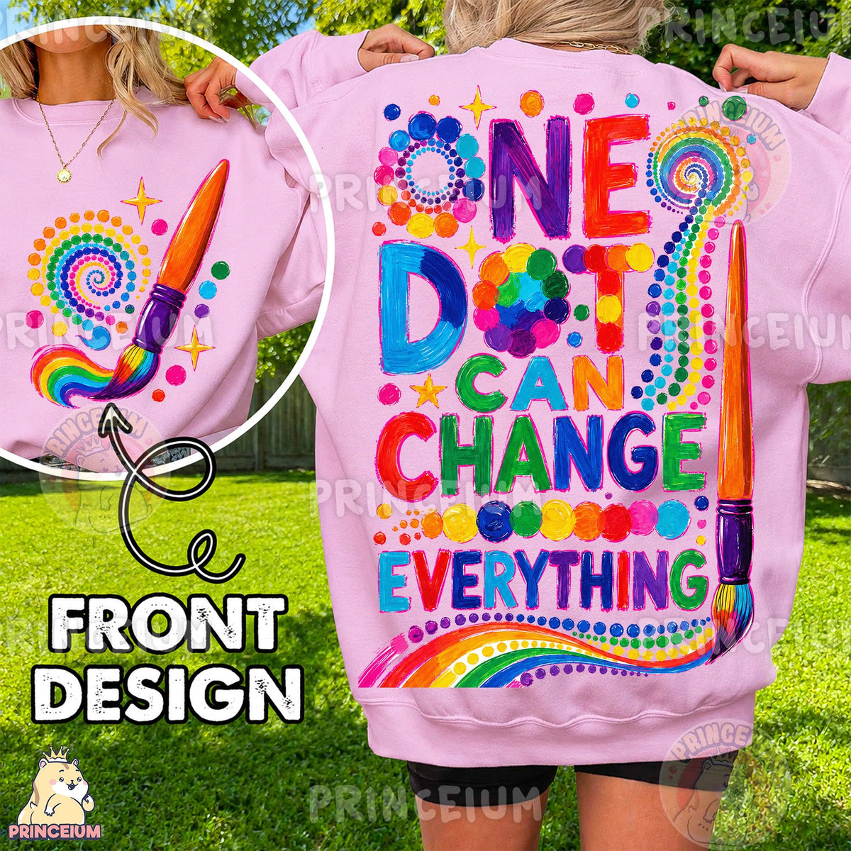 One Dot Can Change Everything Front and Back
