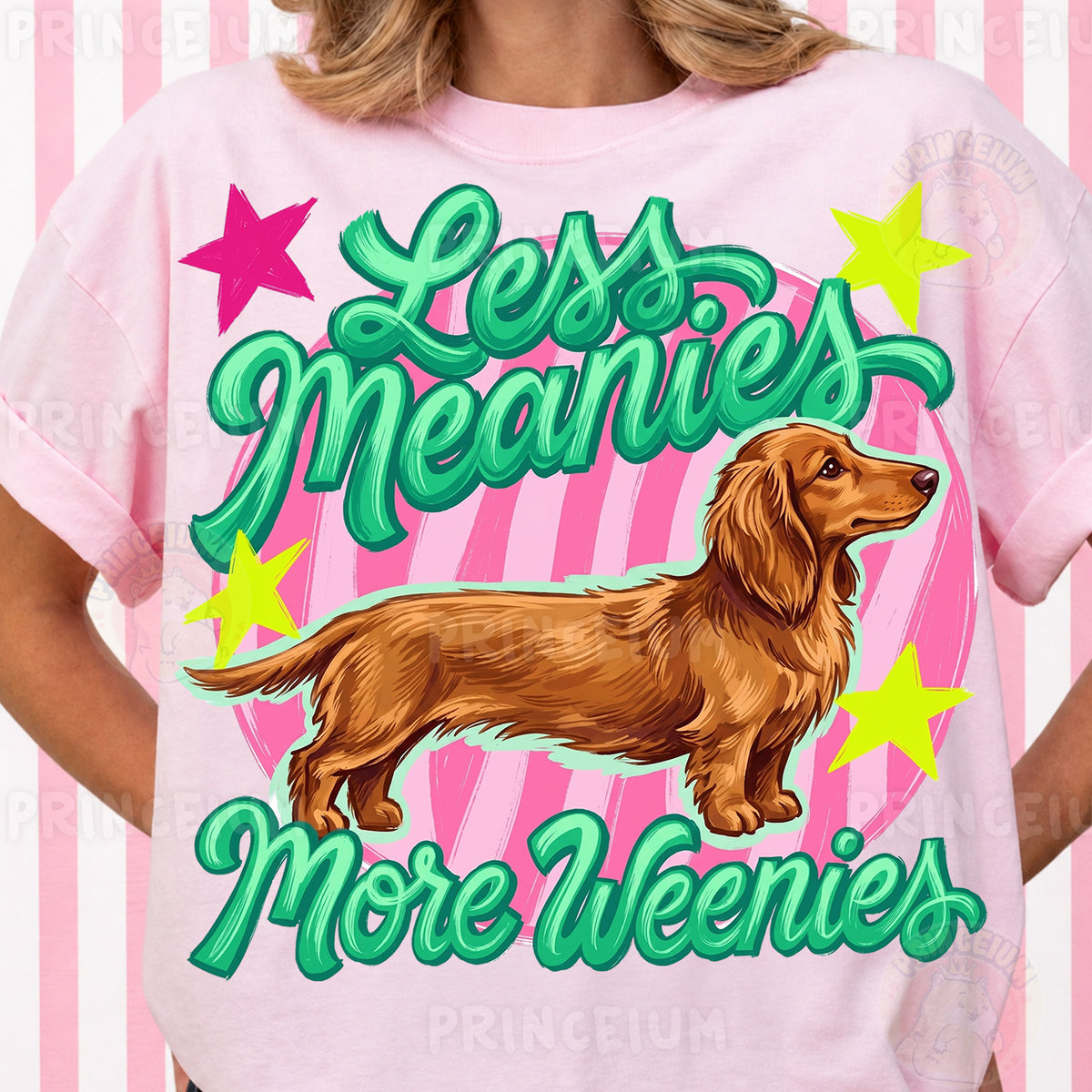 Less Meanies More Weenies Sublimation Design PNG | Cute Dachshund Dog Digital Download