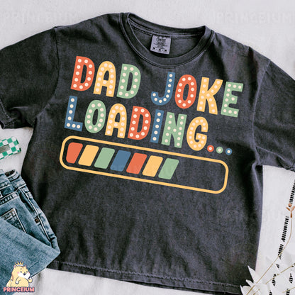 a shirt that says dad joke loading on it