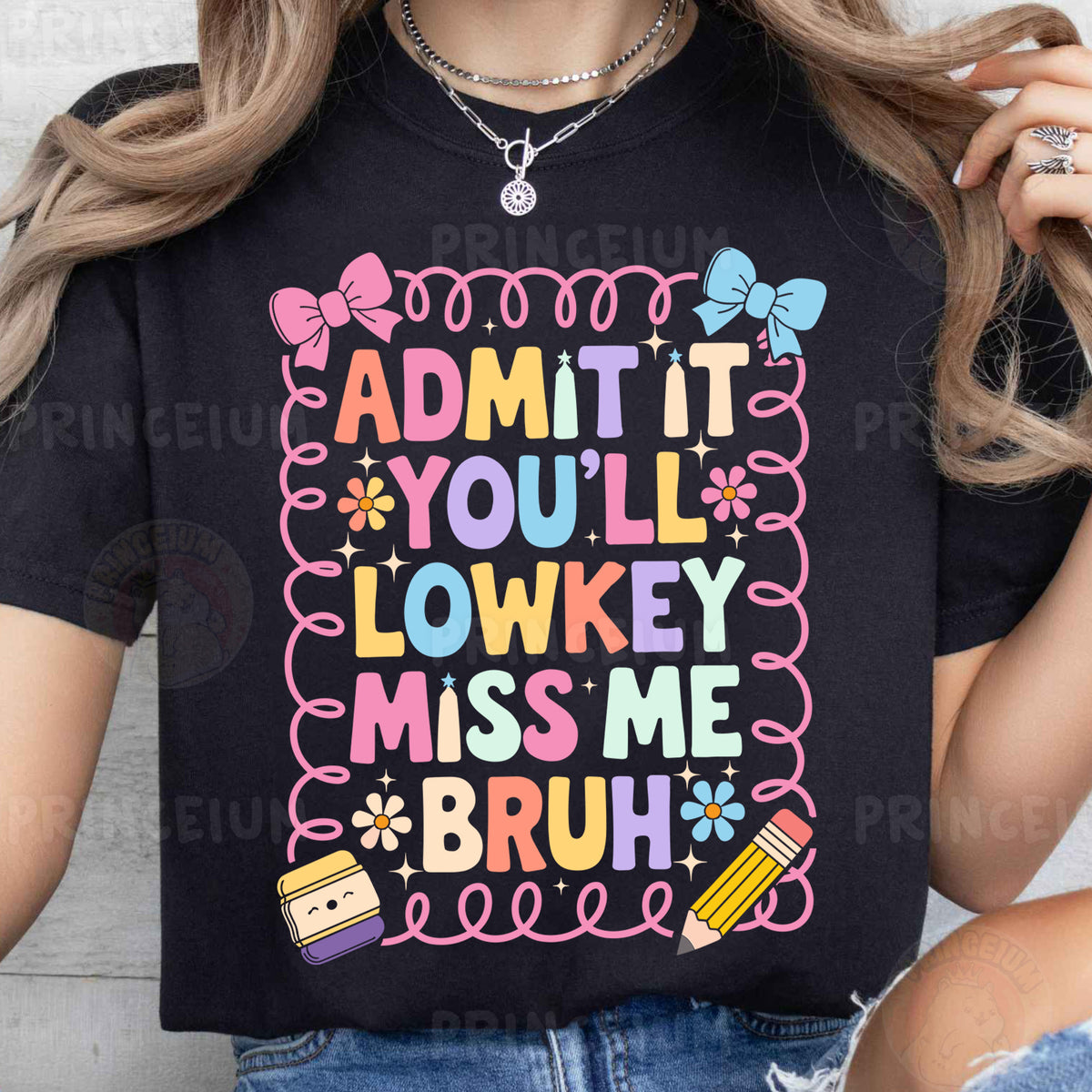 a woman wearing a t - shirt that says admit it you'll lowk