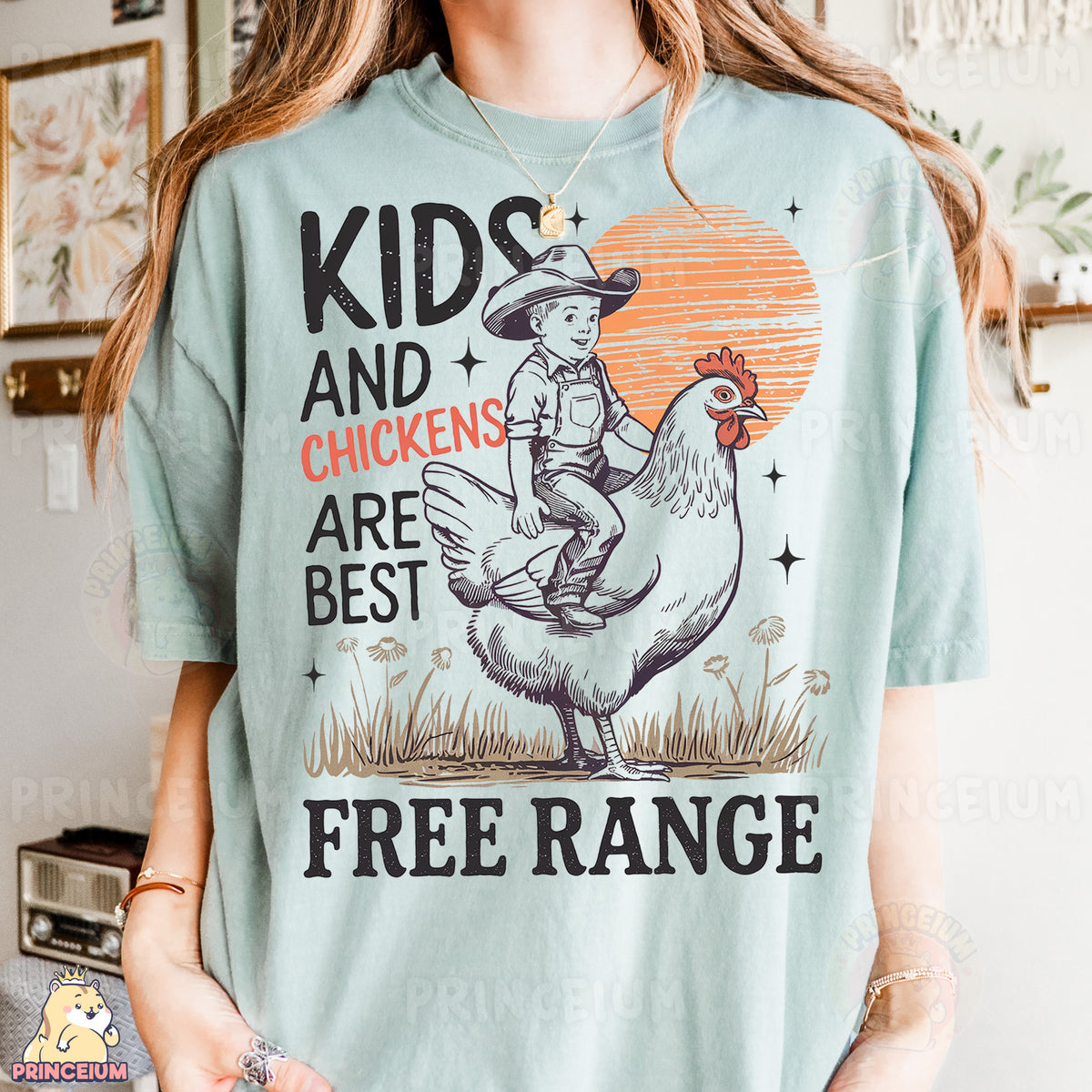 a woman wearing a t - shirt that says kids and chickens are best free range