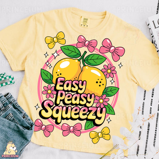 a t - shirt with the words easy easy squeezey on it