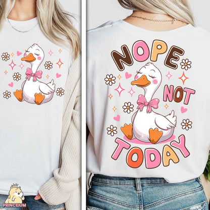 a woman wearing a t - shirt that says nope not today