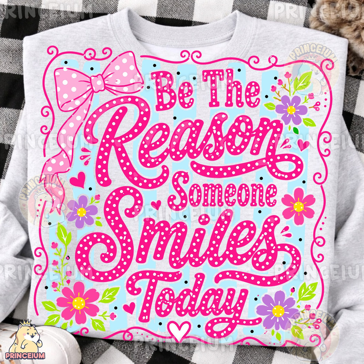 Be The Reason Someone Smiles