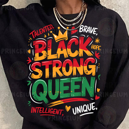 a woman wearing a black sweatshirt with the words black strong queen on it