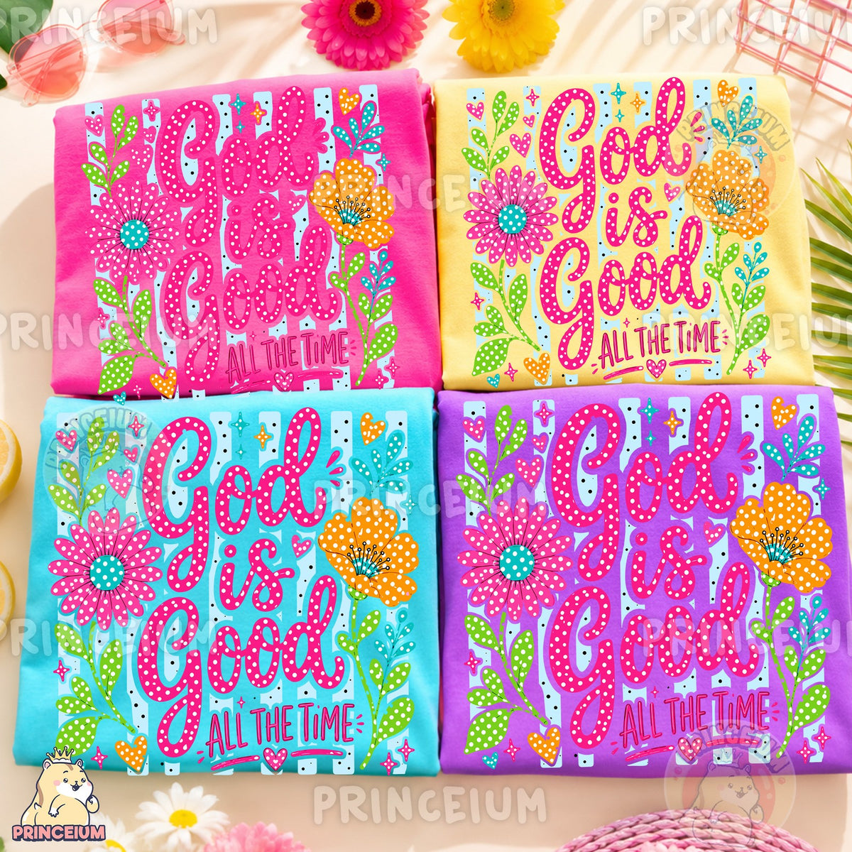 God Is Good All the Time