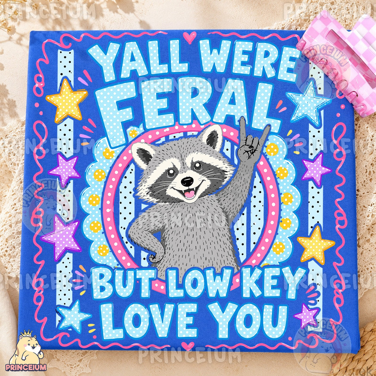 Feral Raccoon Low Key Love You