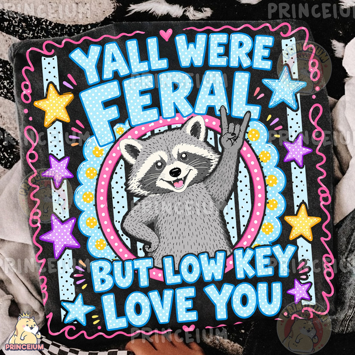 Feral Raccoon Low Key Love You