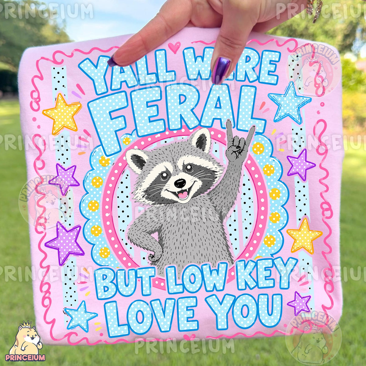 Feral Raccoon Low Key Love You